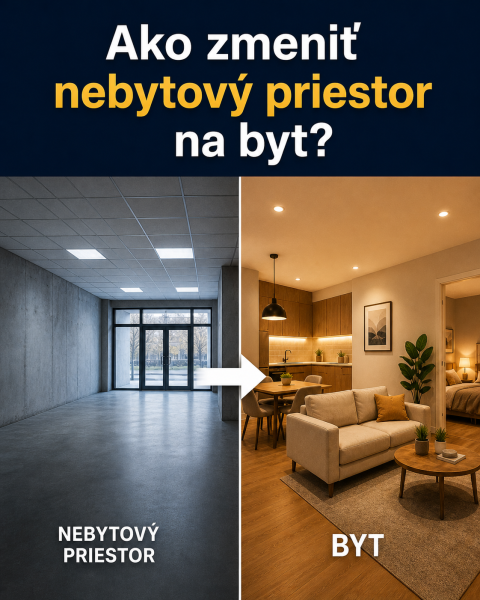 nebytový priestor sa mení na byt